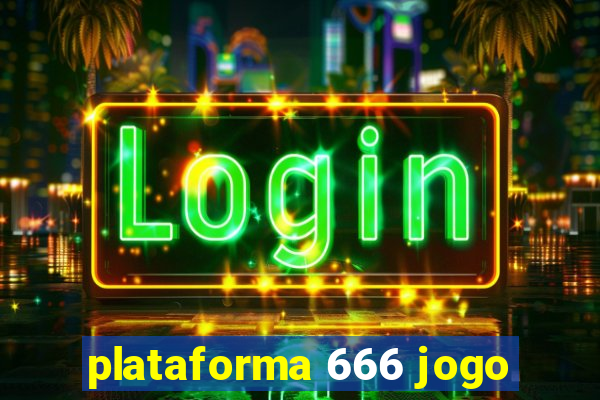 plataforma 666 jogo